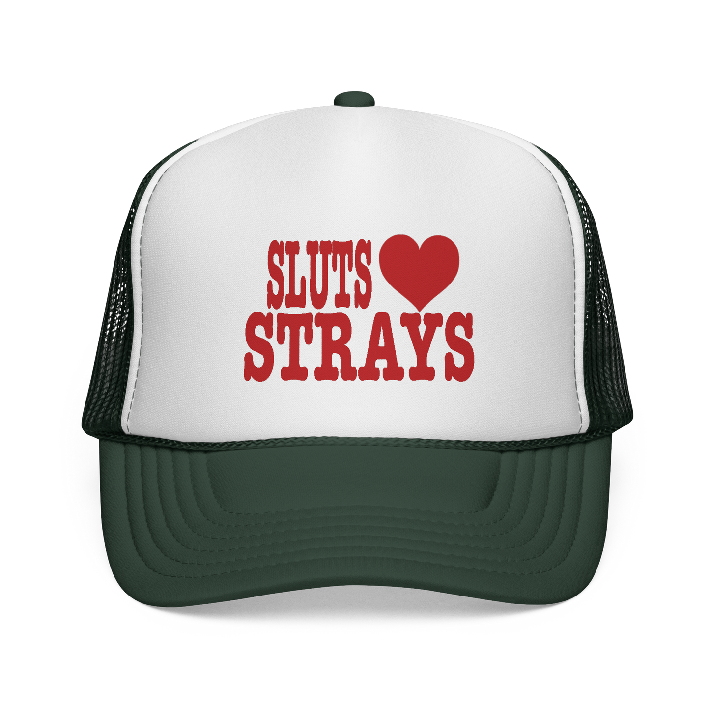 SLUTS LOVE STRAYS TRUCKER HAT